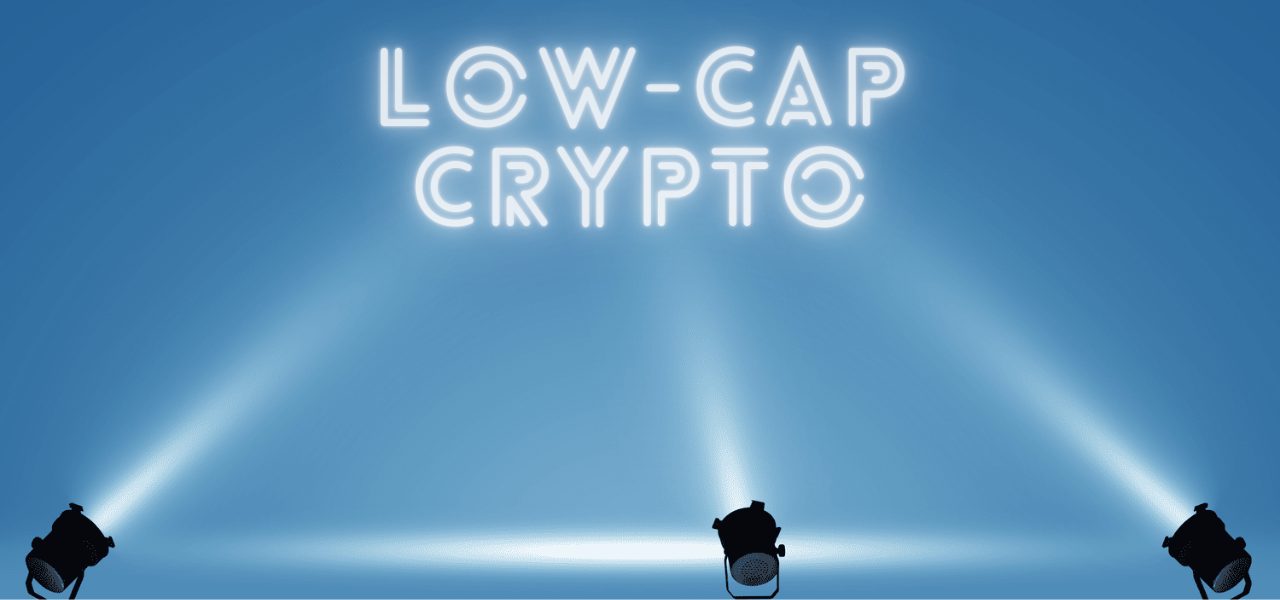 Low cap crypto